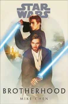 Star Wars: Brotherhood, Paperback/***