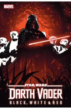 Star Wars: Darth Vader - Black, White & Red - Jason Aaron