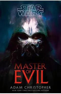 Star Wars: Master of Evil - Adam Christopher