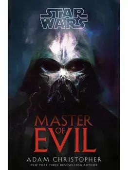 Star Wars: Master of Evil, Hardback/Adam Christopher