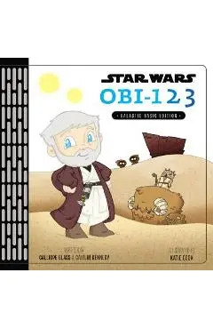 Star Wars Obi-123: A Book of Numbers - Calliope Glass