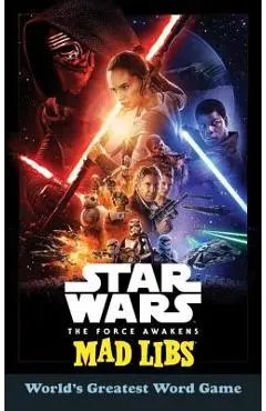Star Wars: The Force Awakens Mad Libs - Eric Luper