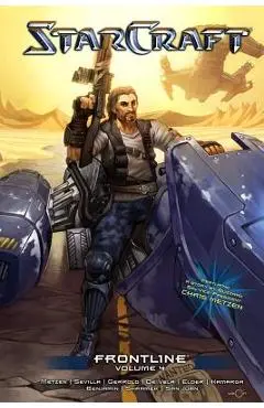 Starcraft: Frontline Vol.4: Blizzard Legends - Chris Metzen