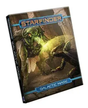 Starfinder RPG: Galactic Magic, Hardback/Paizo Staff