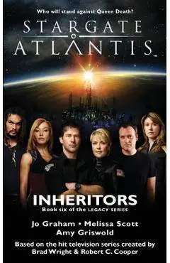 STARGATE ATLANTIS Inheritors (Legacy book 6) - Jo Graham