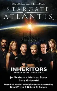 STARGATE ATLANTIS Inheritors (Legacy book 6), Paperback/Jo Graham