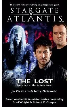 STARGATE ATLANTIS The Lost (Legacy book 2) - Jo Graham
