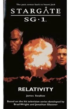 STARGATE SG-1 Relativity - James Swallow