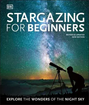 Stargazing for Beginners/Will Gater