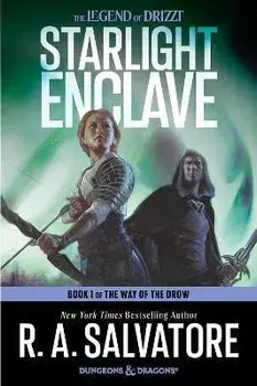 Starlight Enclave. A Novel, Paperback/R. A. Salvatore