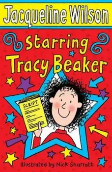 Starring Tracy Beaker, Paperback/Jacqueline Wilson