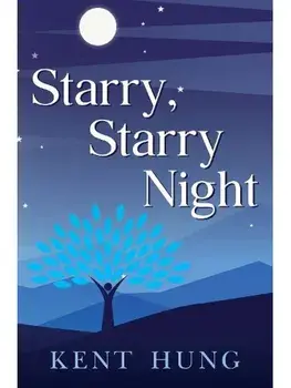 Starry, Starry Night, Paperback/Kent Hung