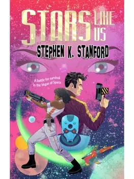 Stars Like Us. New ed, Paperback/Stephen K. Stanford