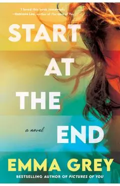 Start at the End - Emma Grey