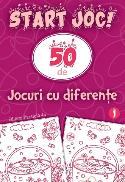Start joc! 50 de jocuri cu diferente (vol. 1)