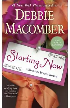 Starting Now - Debbie Macomber