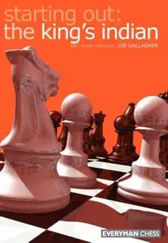 Starting Out: The King's Indian, Paperback/Joe Gallagher
