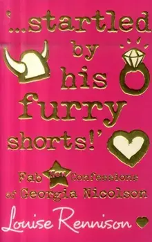 '...startled by his furry shorts!', Paperback/Louise Rennison