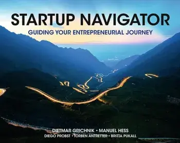 Startup Navigator. Guiding Your Entrepreneurial Journey, Paperback/Manuel Hess