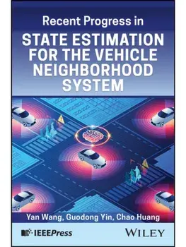 State Estimation of Multi-Agent Vehicle-Road Interaction Systems, Hardback/***