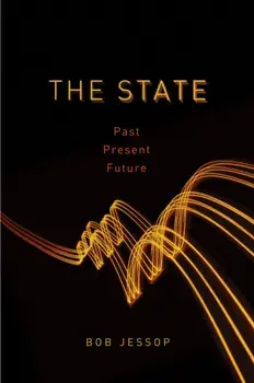 State. Past, Present, Future, Paperback/Bob Jessop