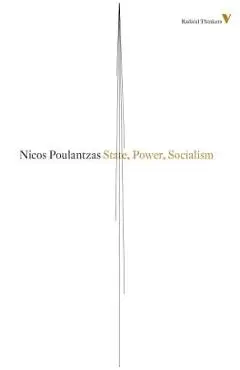 State, Power, Socialism - Nicos Poulantzas