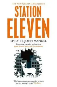 Station Eleven, Paperback/Emily St John Mandel