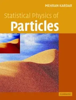 Statistical Physics of Particles, Hardcover/Mehran Kardar
