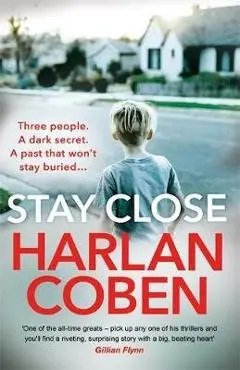 Stay Close - Harlan Coben