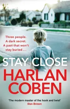 Stay Close, Paperback/Harlan Coben
