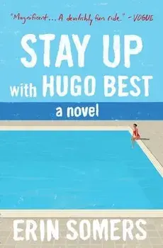 Stay Up with Hugo Best, Paperback/Erin Somers