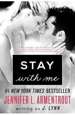 Stay with Me - J. Lynn