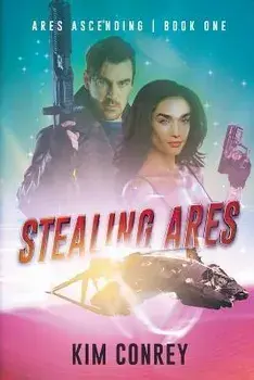 Stealing Ares, Paperback/Kim Conrey