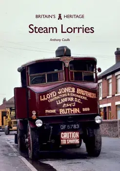 Steam Lorries, Paperback/Anthony Coulls