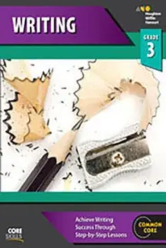 Steck-Vaughn Core Skills Writing: Workbook Grade 3, Paperback/***