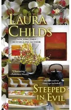 Steeped in Evil - Laura Childs