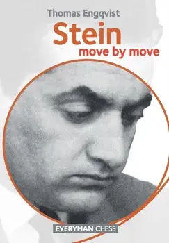 Stein. Move by Move, Paperback/Thomas Engquvist