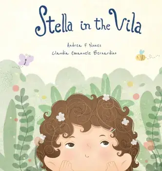 Stella in the Vila, Hardcover/Andrea F. Nunes