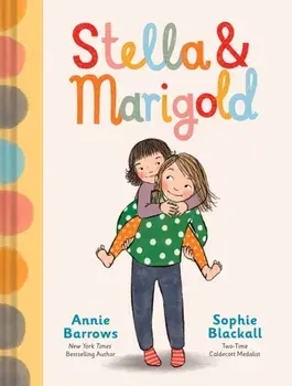 Stella & Marigold, Hardback/Annie Barrows