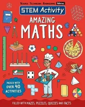 STEM Activity: Amazing Maths, Paperback/Hannah Wilson