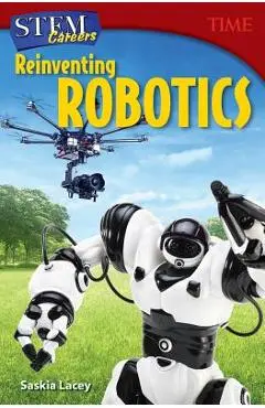 Stem Careers: Reinventing Robotics - Saskia Lacey