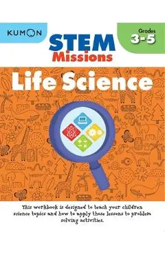 Stem Missions: Life Science - Kumon Publishing