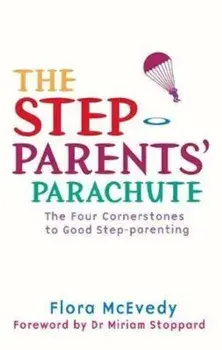 Step-Parents' Parachute, Paperback/Flora McEvedy