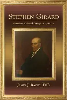 Stephen Girard, Paperback/James J. Raciti