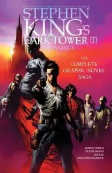 Stephen King's The Dark Tower: Beginnings Omnibus, Hardback/Robin Furth