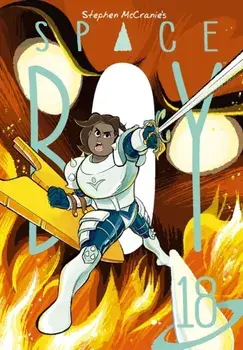 Stephen Mccranie's Space Boy Volume 18, Paperback/Stephen McCranie