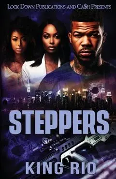 Steppers - King Rio