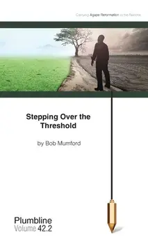 Stepping Over the Threshold, Paperback/Bob Mumford