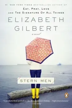 Stern Men, Paperback/Elizabeth Gilbert