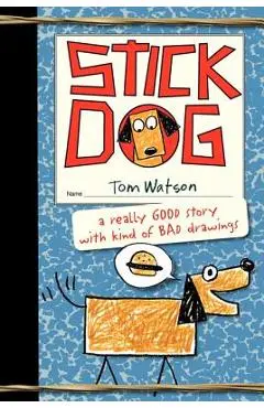 Stick Dog - Tom Watson